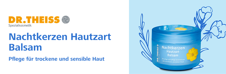 Dr. Theiss Nachtkerzen Hautzart Balsam. Sanfte Pflege für trockene und empfindliche Haut